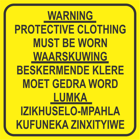 Warning : Protective Clothing Must Be Worn safety sign - 3 languages (M137)