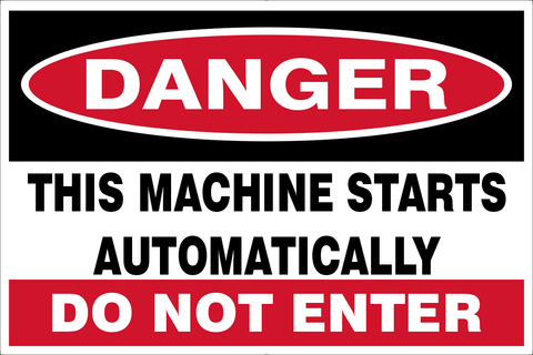 Danger : This Machine starts automatically safety sign (DTM01)