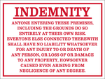 Indemnity safety sign (IND001)