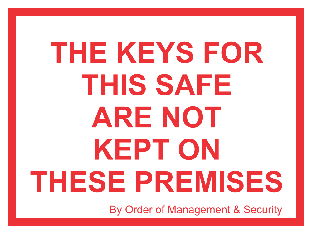 The keys for this safe safety sign (FA12) Safety Sign Online