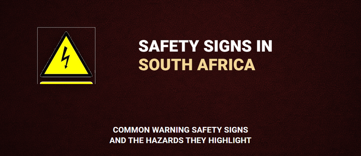 Common Warning Safety Signs and the Hazards They Highlight