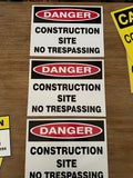 Danger : Construction site no trespassing safety sign (C76)