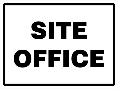 Site office safety sign (C78)
