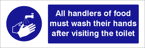 All handlers of food must wash their hands safety sign (CAT2)