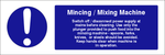 Mincing, Mixing Machine safety sign (CAT31) | Safety Sign Online
