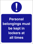 Personal belongings must be kept in lockers safety sign (CAT35)