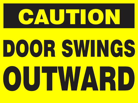 Caution : Door swings outward safety sign (CAU038)