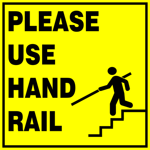 Hand rail safety sign (CAU101)