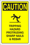 Caution : Tripping hazard Protruding sharp nails Safety sign (CAU110)