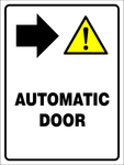 Automatic Door safety sign. (CAU118)