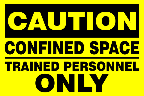Caution : Confined space safety sign (CAU121)