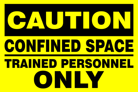 Caution : Confined space Trained personnel only safety sign (CAU121)