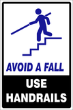 Avoid a fall use handrails safety sign (CAU129)