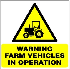 Warning Farm Vehicles in operation safety sign (CAU144)