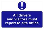 All drivers and visitors safety sign (CONS0004)