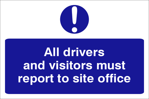 All drivers and visitors safety sign (CONS0004)
