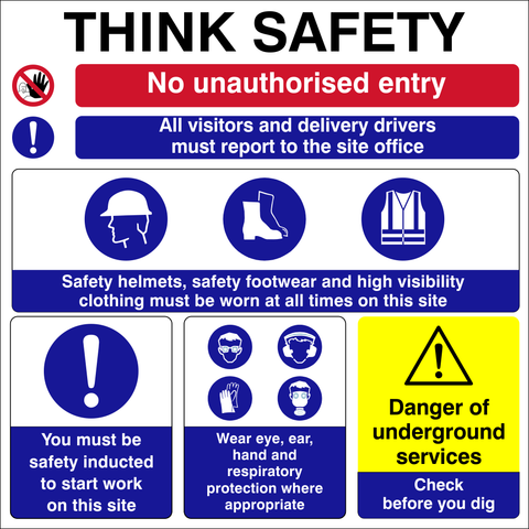 Think Safety - No Unauthorised entry, ppe Safety Sign (CONS0015)