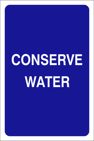 Conserve water safety sign (CS04)