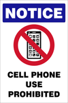 Notice : cell phone use is prohibited safety sign (NOT04)