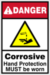 Danger corrosive hand protection must be worn safety sign (DAN047)