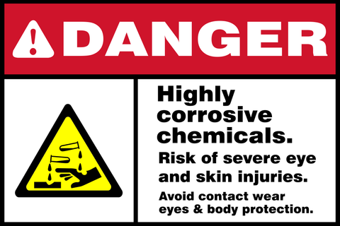 Danger : Highly corrosive chemicals safety sign (DAN055)