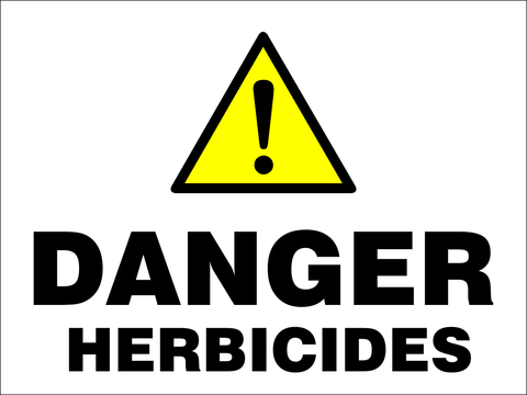 Danger : Herbicides safety sign (DAN064)