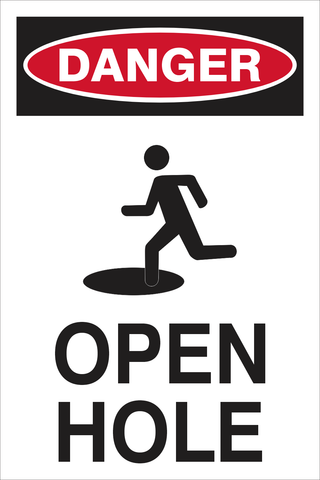 Danger : open hole safety sign (DAN070)