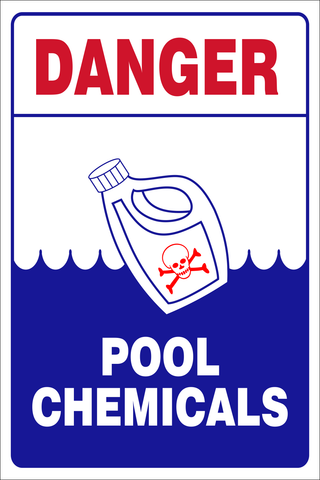 Danger : Pool Chemicals safety sign (DAN097)