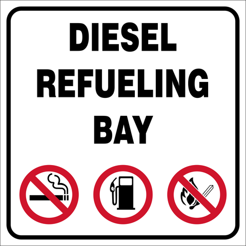 Diesel refueling bay safety sign (DRB01)