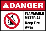 Danger : Flammable Material keep fire away safety sign (M207 A )