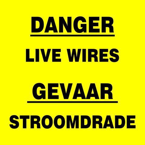 Danger : live wires (2 languages) safety sign (EW6)
