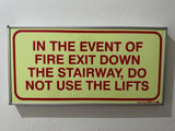 SABS In the event of Fire exit down the stairway, do not use lifts- Photoluminescent Safety sign (F39)