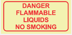 SABS Danger Flammable Liquids photoluminescent (glow in the dark) sign (F46)