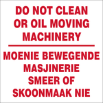 Do not clean or oil moving machinery safety sign (FM37)