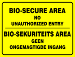 Bio-secure area safety sign  (HW111)