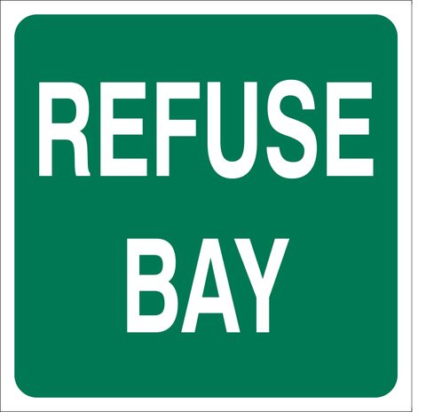 Refuse bay safety sign (IN29)