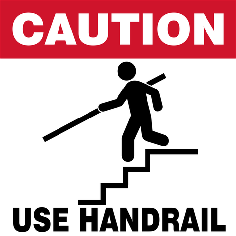 Caution : use handrail safety sign (IN38)