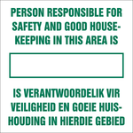 Person responsible for safety and good house keeping safety sign (IN7)