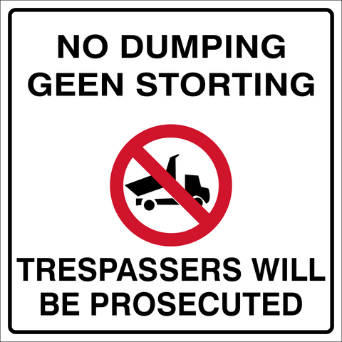 No Dumping - 2 Languages - Trespassers will be prosecuted safety sign (M182)