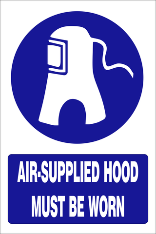 Air-supplied hood must be worn safety sign (MV011 A)