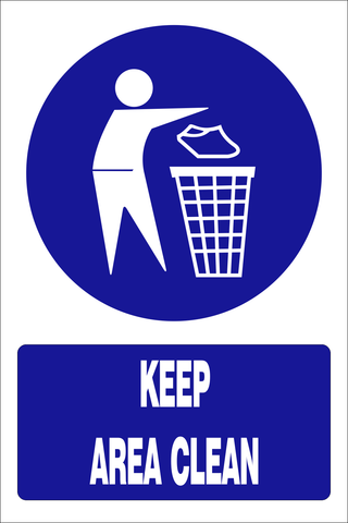 Keep area clean safety sign (MV014 A)