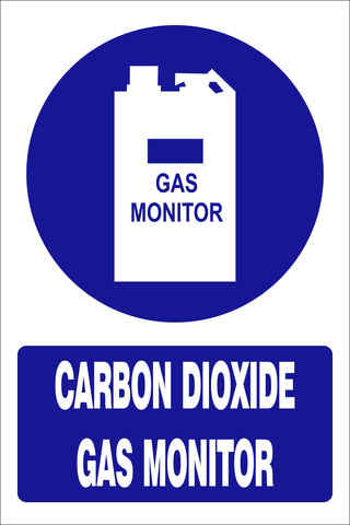 Carbon dioxide gas monitor safety sign (MV017A)