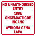 No unauthorised entry safety sign in 3 languages (NE010)