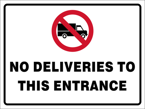 No deliveries safety sign (NOT03)