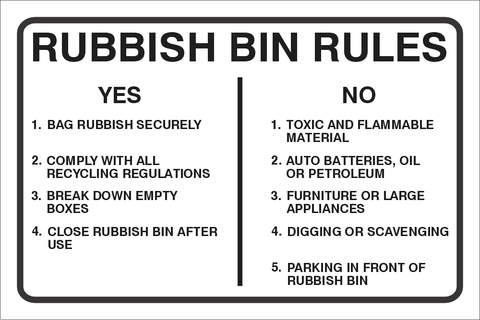 Rubbish bin rules safety sign (NOT032)