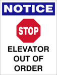 Notice : Stop. Elevator out of order safety sign (NOT046)