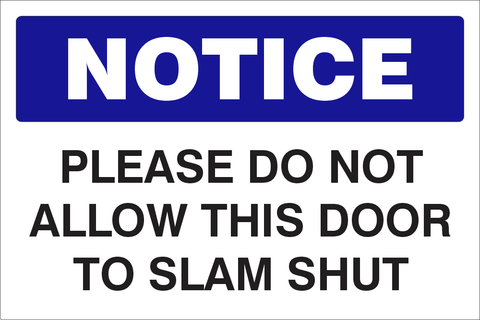 Notice : Don't allow this door safety sign (NOT049)
