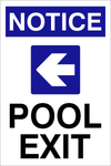 Notice : Pool exit safety sign  (NOT050)