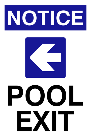 Notice : Pool exit safety sign  (NOT050)