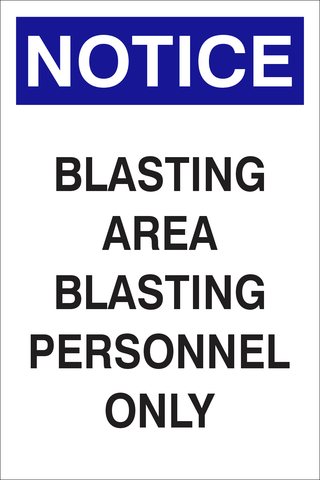 Notice : Blasting area safety sign (NOT053)